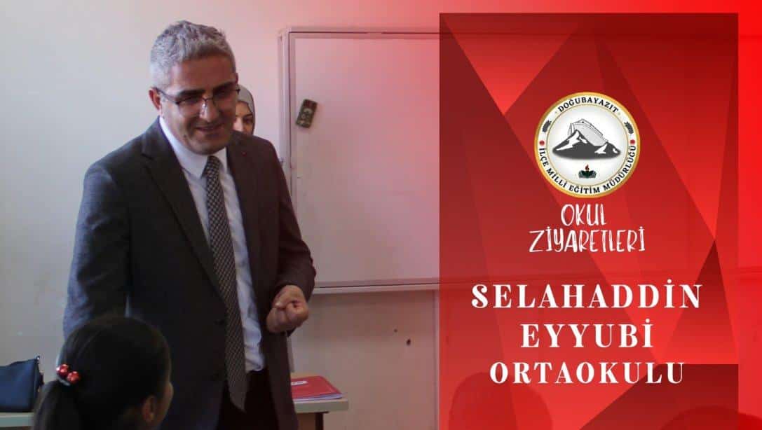 İlçe Milli Eğitim Müdürümüz Davut ŞEN, Selahaddin Eyyubi Ortaokulunu Ziyaret Etti 