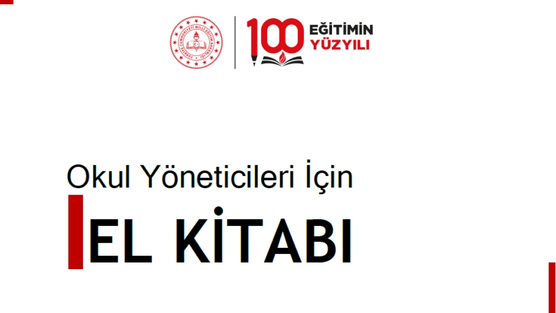 Okul Yöneticileri İçin El Kitabı Yayınlandı